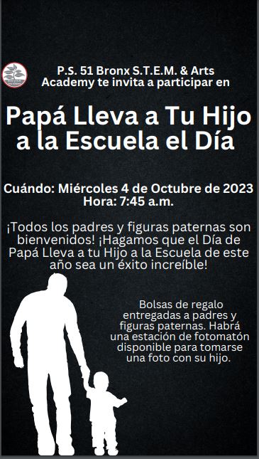 Dad Take your child to school day SPanish